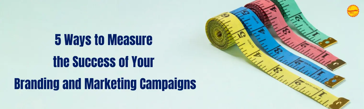 10 Helpful Tips To Measure The Success Of Your Marketing Campaigns