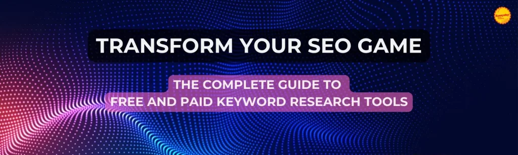 Keyword Research Tools